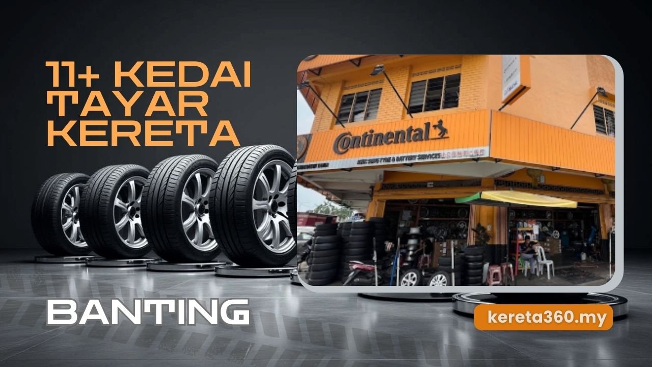 Kedai Tayar Kereta di Banting