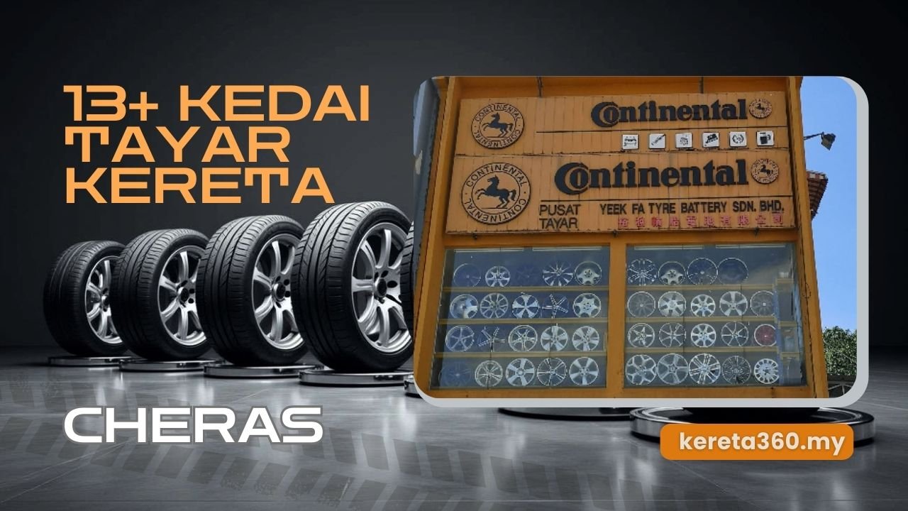 Kedai Tayar Kereta di Cheras