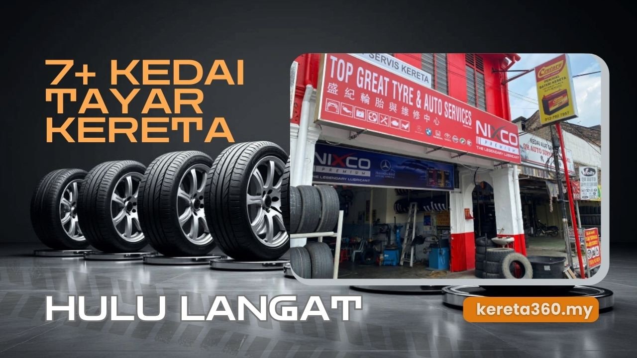 Kedai Tayar Kereta di Hulu Langat