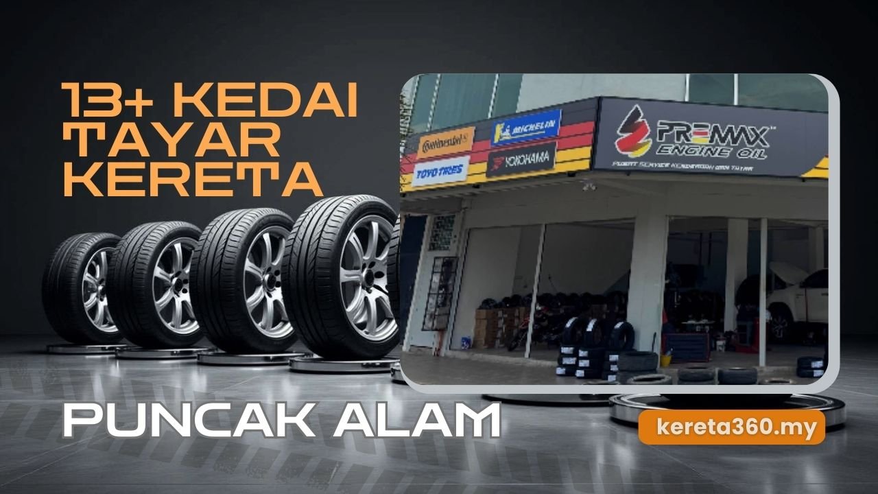Kedai Tayar Kereta di Puncak Alam
