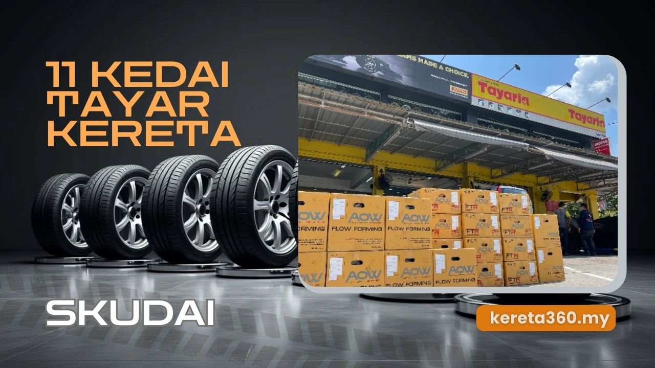 Kedai Tayar Kereta di Skudai