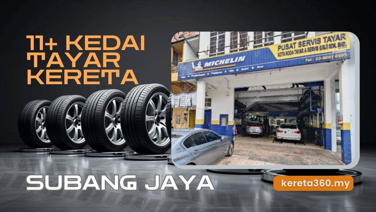 Kedai Tayar Kereta di Subang Jaya