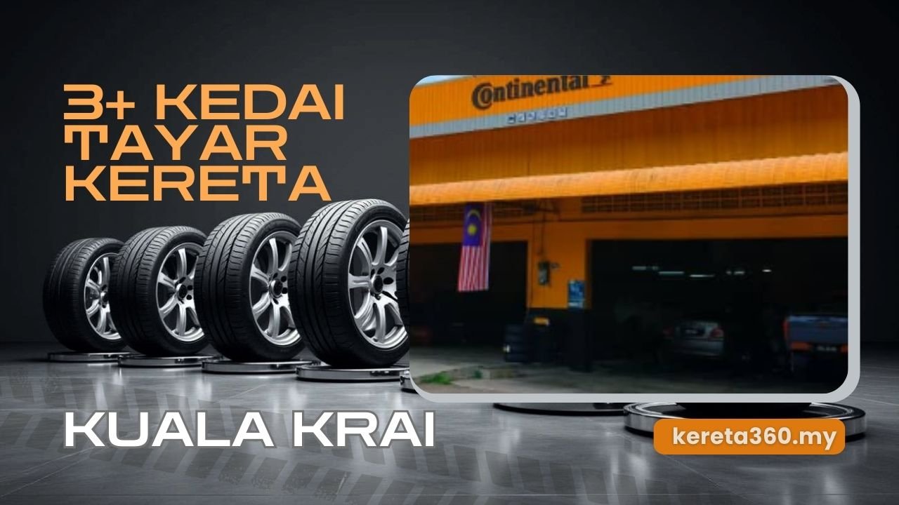 Kedai Tayar Kereta di Kuala Krai