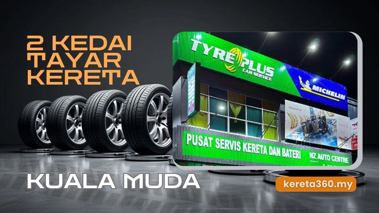 Kedai Tayar Kereta di Kuala Muda