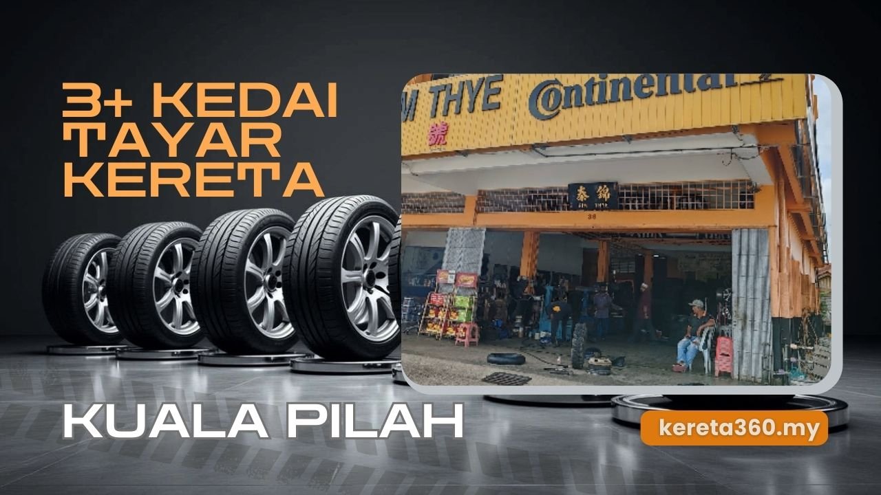 Kedai Tayar Kereta di Kuala Pilah