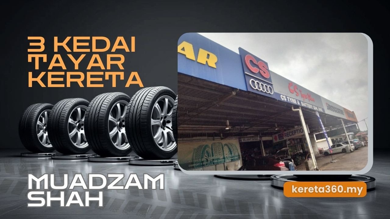 Kedai Tayar Kereta di Muadzam Shah