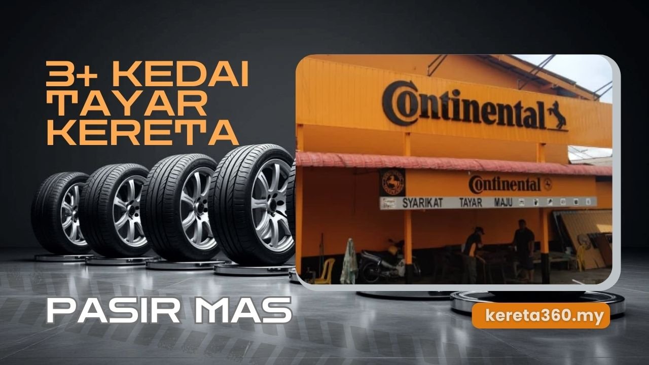 Kedai Tayar Kereta di Pasir Mas