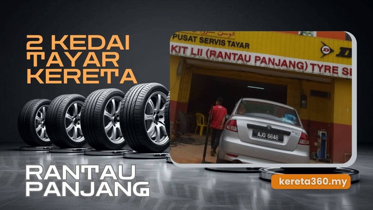 Kedai Tayar Kereta di Rantau Panjang