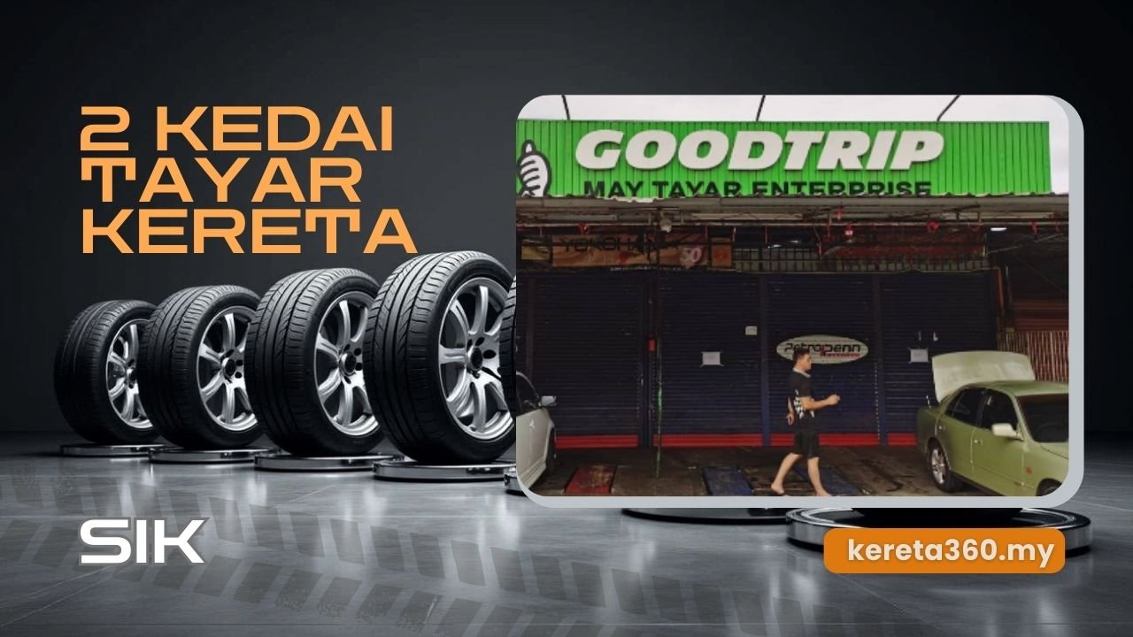 Kedai Tayar Kereta di Sik